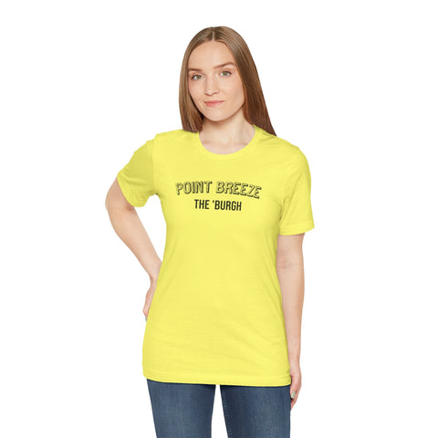 Point Breeze - The Burgh Neighborhood Series - Unisex Jersey Short Sleeve Tee T-Shirt - YinzerShop