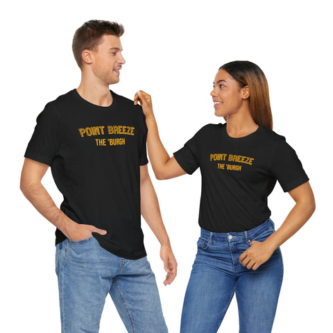 Point Breeze - The Burgh Neighborhood Series - Unisex Jersey Short Sleeve Tee T-Shirt - YinzerShop