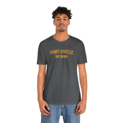 Point Breeze - The Burgh Neighborhood Series - Unisex Jersey Short Sleeve Tee T-Shirt - YinzerShop