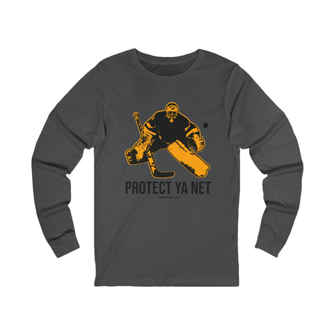 Protect Ya Net - Hockey - Long Sleeve Tee Long Sleeve Shirt - YinzerShop