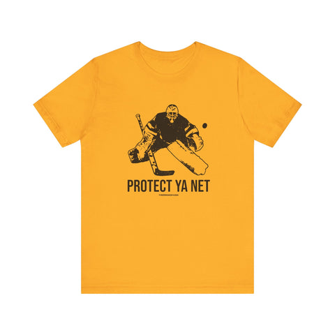 Protect Ya Net - Hockey - SHORT SLEEVE TEE T-Shirt - YinzerShop