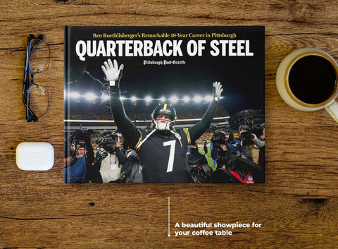 Quarterback of Steel: Ben Roethlisberger’s Remarkable 18-Year Career in Pittsburgh Book - YinzerShop