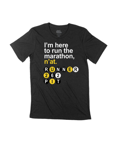 Pittsburgh I'm here to run n'at 26.2