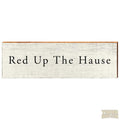 Red Up The Hause Wood Sign MillWoodArt   