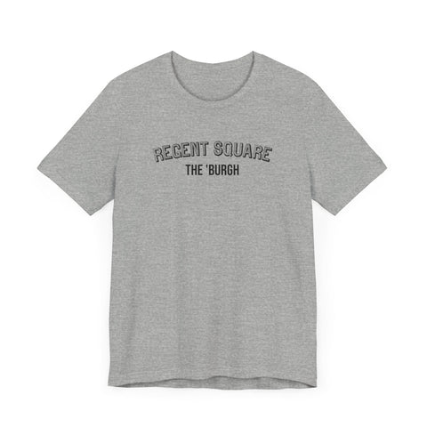 Regent Square - The Burgh Neighborhood Series - Unisex Jersey Short Sleeve Tee T-Shirt - YinzerShop