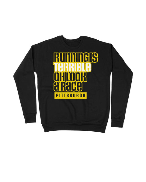 Running is Terrible oh look a race PITTSBURGH Tops - Multi-Product - YinzerShop