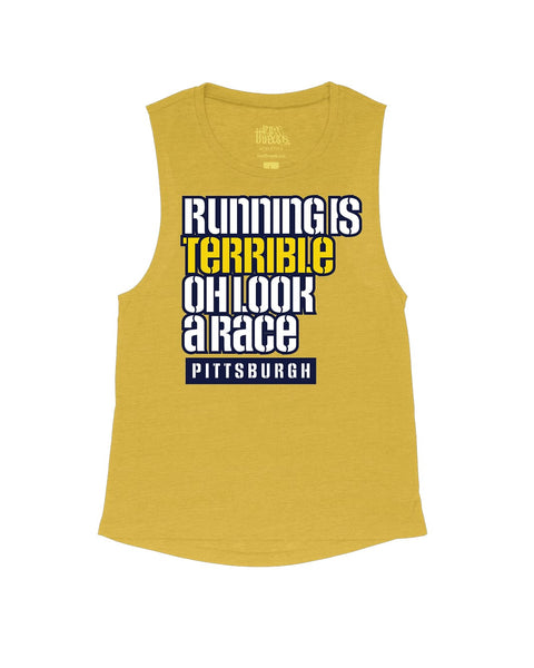 Running is Terrible oh look a race PITTSBURGH Tops - Multi-Product - YinzerShop