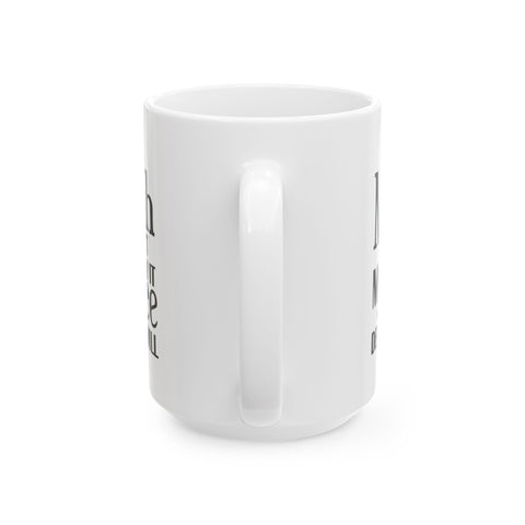 Sarcasm Coffee Mug - If I Don't Say It, My Face Will | Pittsburgh Sarcasm Mug 11oz & 15oz Mug - YinzerShop