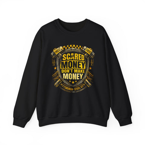Scared Money Don't Make Money Heavy Blend™ Crewneck Sweatshirt Sweatshirt - YinzerShop
