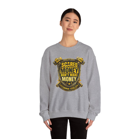 Scared Money Don't Make Money Heavy Blend™ Crewneck Sweatshirt Sweatshirt - YinzerShop