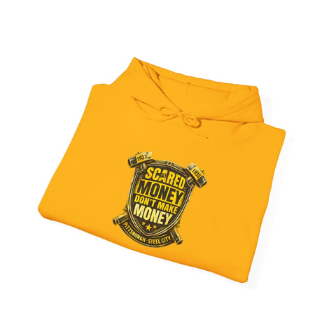 Scared Money Don't Make Money Heavy Blend™ Hooded Sweatshirt Hoodie - YinzerShop
