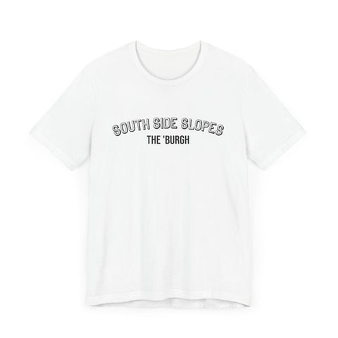 South Side Slopes - The Burgh Neighborhood Series - Unisex Jersey Short Sleeve Tee T-Shirt - YinzerShop