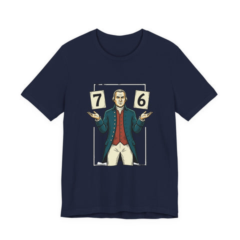 Spirit of '76 Meme Tee | 6-7 Viral Meme, Revolutionary Patriot Design T-Shirt - YinzerShop