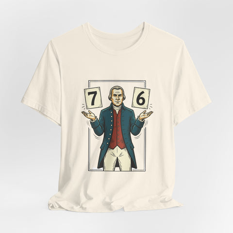 Spirit of '76 Meme Tee | 6-7 Viral Meme, Revolutionary Patriot Design T-Shirt - YinzerShop