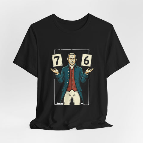 Spirit of '76 Meme Tee | 6-7 Viral Meme, Revolutionary Patriot Design T-Shirt - YinzerShop
