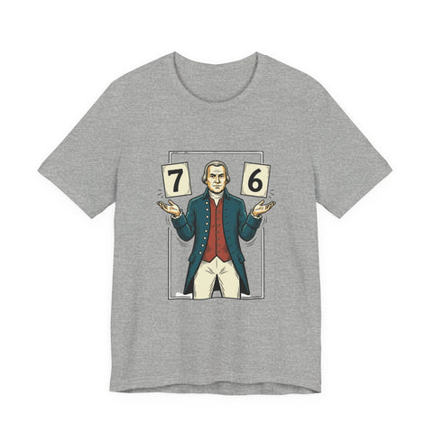 Spirit of '76 Meme Tee | 6-7 Viral Meme, Revolutionary Patriot Design T-Shirt - YinzerShop