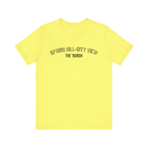 Spring Hill-City View - The Burgh Neighborhood Series - Unisex Jersey Short Sleeve Tee T-Shirt - YinzerShop