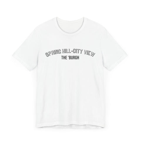 Spring Hill-City View - The Burgh Neighborhood Series - Unisex Jersey Short Sleeve Tee T-Shirt - YinzerShop