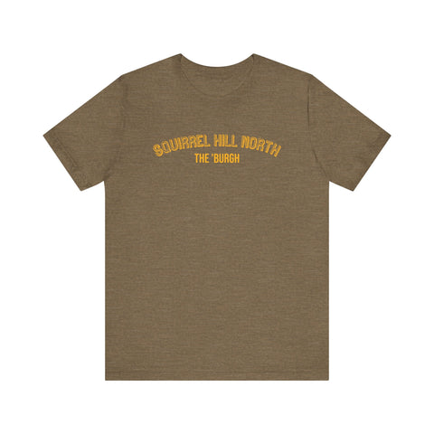 Squirrel Hill North - The Burgh Neighborhood Series - Unisex Jersey Short Sleeve Tee T-Shirt - YinzerShop
