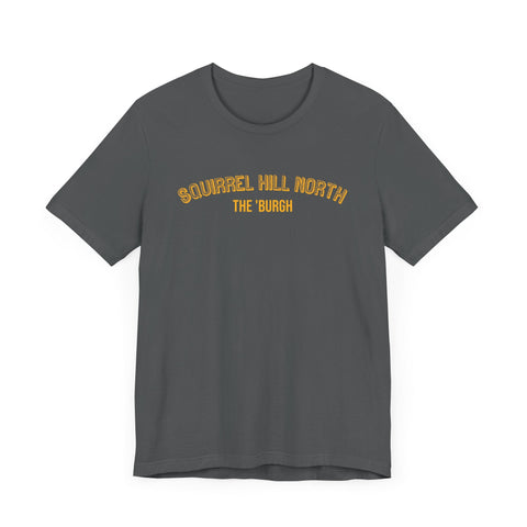 Squirrel Hill North - The Burgh Neighborhood Series - Unisex Jersey Short Sleeve Tee T-Shirt - YinzerShop