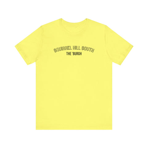 Squirrel Hill South - The Burgh Neighborhood Series - Unisex Jersey Short Sleeve Tee T-Shirt - YinzerShop