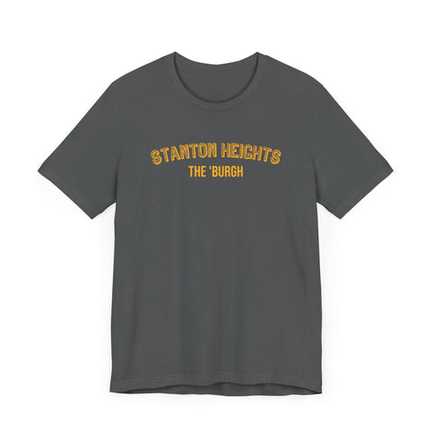 Stanton Heights - The Burgh Neighborhood Series - Unisex Jersey Short Sleeve Tee T-Shirt - YinzerShop