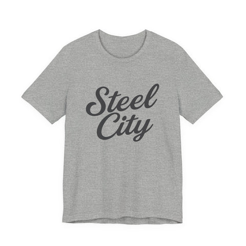 Steel City Cursive Print - Unisex Jersey Short Sleeve Tee T-Shirt - YinzerShop