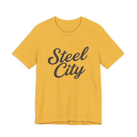 Steel City Cursive Print - Unisex Jersey Short Sleeve Tee T-Shirt - YinzerShop