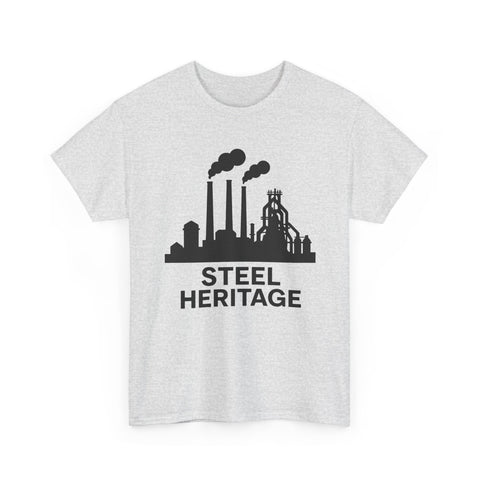 Steel Heritage - Unisex Heavy Cotton Tee T-Shirt - YinzerShop