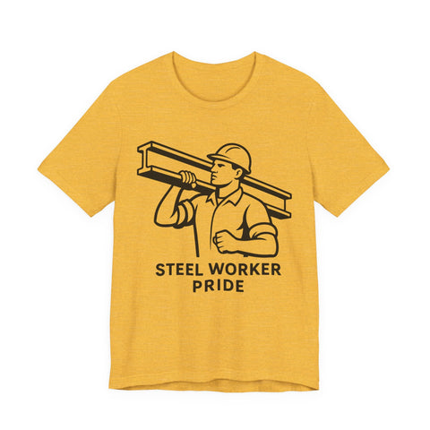 Steel Worker T-Shirt - Unisex Jersey Tee With Soft Breathable Fabric & Comfort Fit T-Shirt - YinzerShop