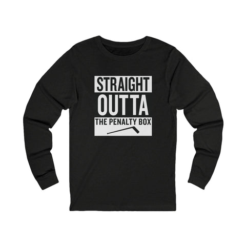 Straight Outta the Penalty Box - Long Sleeve Tee Long Sleeve Shirt - YinzerShop