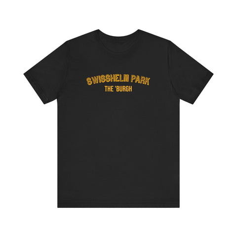 Swisshelm Park - The Burgh Neighborhood Series - Unisex Jersey Short Sleeve Tee T-Shirt - YinzerShop