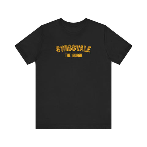 Swissvale - The Burgh Neighborhood Series - Unisex Jersey Short Sleeve Tee T-Shirt - YinzerShop