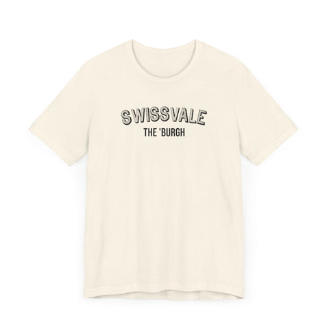 Swissvale - The Burgh Neighborhood Series - Unisex Jersey Short Sleeve Tee T-Shirt - YinzerShop