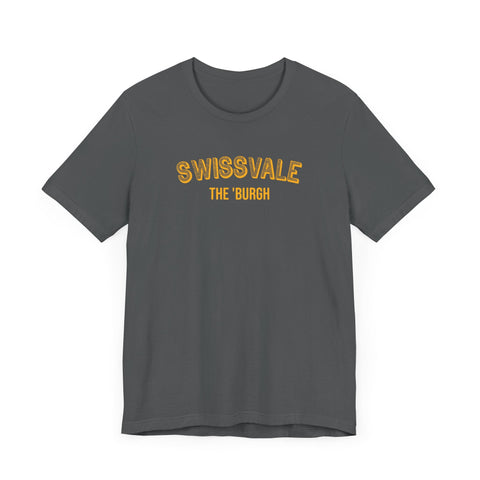 Swissvale - The Burgh Neighborhood Series - Unisex Jersey Short Sleeve Tee T-Shirt - YinzerShop
