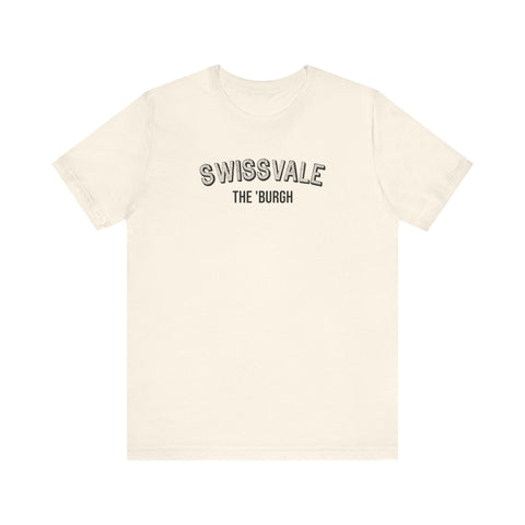 Swissvale - The Burgh Neighborhood Series - Unisex Jersey Short Sleeve Tee T-Shirt - YinzerShop