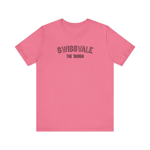 Swissvale - The Burgh Neighborhood Series - Unisex Jersey Short Sleeve Tee T-Shirt - YinzerShop