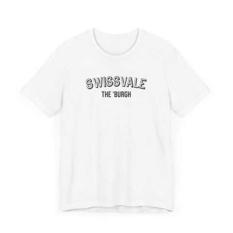 Swissvale - The Burgh Neighborhood Series - Unisex Jersey Short Sleeve Tee T-Shirt - YinzerShop