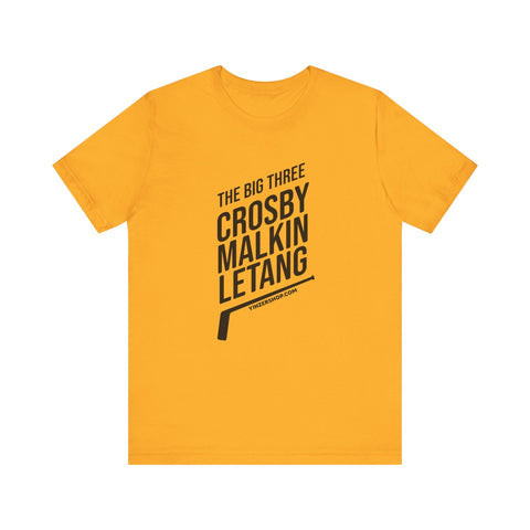 The Big Three - Crosby, Malkin, Letang - Hockey - SHORT SLEEVE TEE T-Shirt - YinzerShop