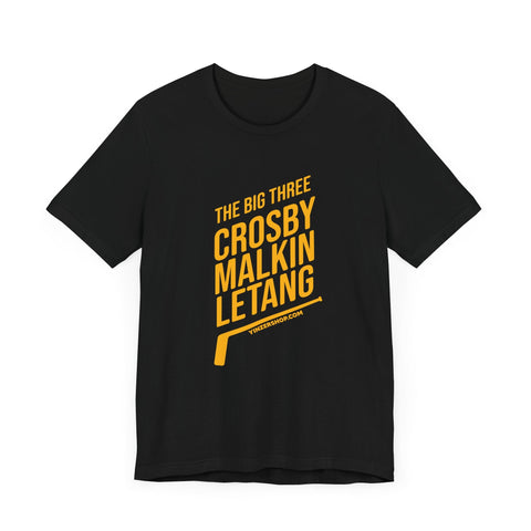 The Big Three - Crosby, Malkin, Letang - Hockey - SHORT SLEEVE TEE T-Shirt - YinzerShop