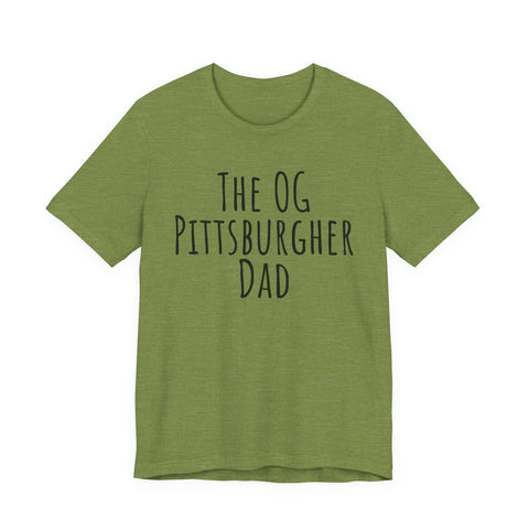 The OG Pittsburgher Dad - Unisex Jersey Short Sleeve Tee T-Shirt - YinzerShop