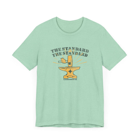 The Standard is The Standard Forged Excellence T-shirt T-Shirt - YinzerShop