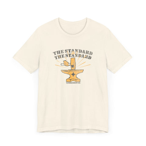 The Standard is The Standard Forged Excellence T-shirt T-Shirt - YinzerShop