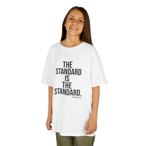 The Standard is the Standard Kids Graphic T-Shirt Kids Apparel - YinzerShop