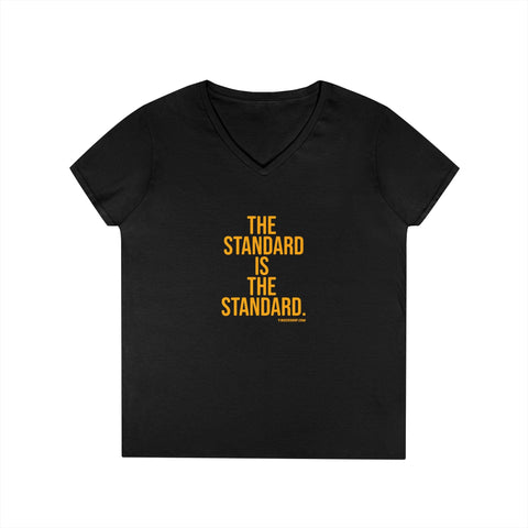 The Standard is the Standard - Ladies' V-Neck T-Shirt V-Neck T-Shirt - YinzerShop