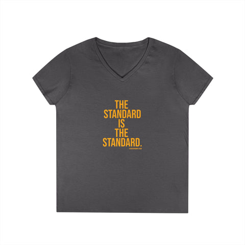 The Standard is the Standard - Ladies' V-Neck T-Shirt V-Neck T-Shirt - YinzerShop