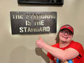 "The Standard is the Standard" Steel Wall Art Piece Steel Wall Art YinzerShop   