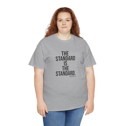 The Standard is the Standard Unisex Heavy Cotton Tee - Gildan 5000 T-Shirt - YinzerShop
