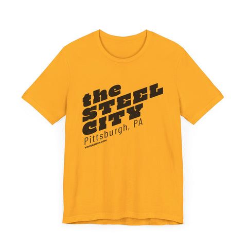 The Steel City - SHORT SLEEVE TEE T-Shirt - YinzerShop