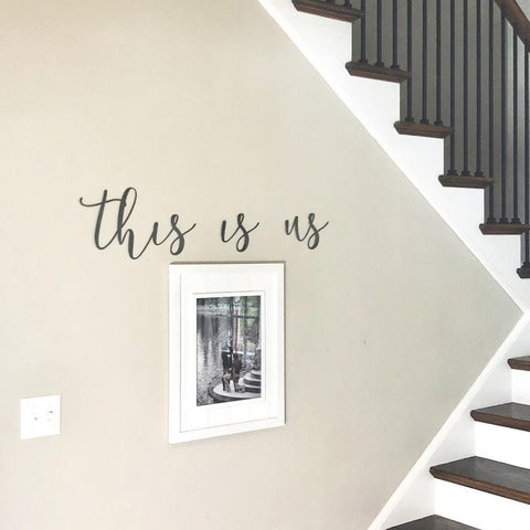 This Is Us Wall Decor - Script Wall Art 36x9 Inch Steel Sign | Rust Resistant Indoor Metal Wall Decor - YinzerShop
